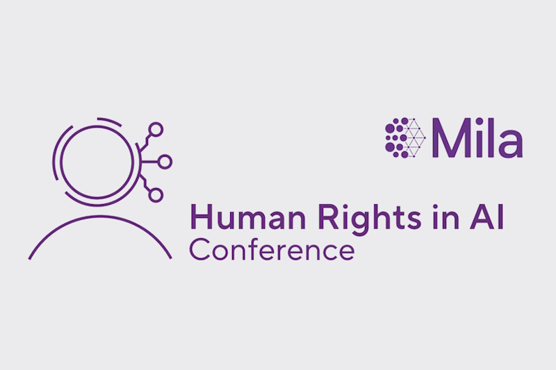 Квебекский институт Mila проводит международную конференцию по искусственному интеллекту и правам человека