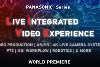 Компания Panasonic приглашает заглянуть в будущее телевещания и производства контента в прямом эфире в мини-сериале LIVE - Live Integrated Video Experience.