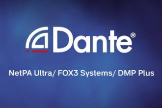 Единый сетевой протокол AoIP Dante теперь поддерживается в сериях оборудования NetPA Ultra, FOX3 Systems, DMP Plus Series от Extron.