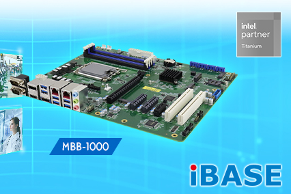 Ibase представляет материнскую плату MBB-1000 ATX на базе процессоров Intel® Core™ 12-го поколения (ранее Alder Lake)