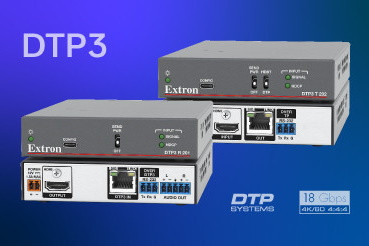 Extron DTP3 - бесперебойная передача 4K/60 с семплированием 4:4:4. Без сжатия. Без задержки